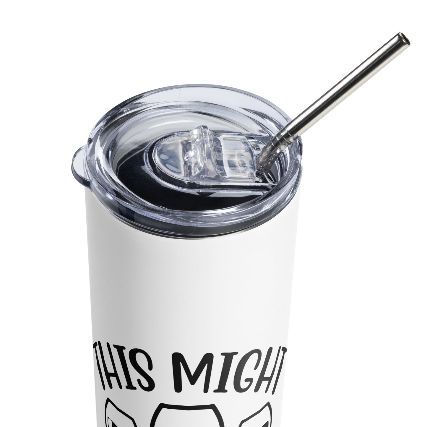 Stainless Steel This Might Be Wine Decorative Tumbler