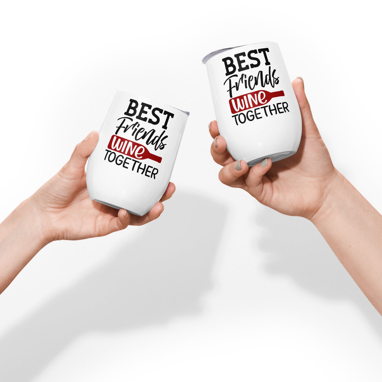 Decorative Wine Tumbler - Best Friends Wine Together
